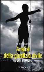 Analisi della giustizia civile. Un'idea di riforma