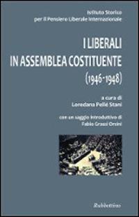 I liberali in assemblea costituente (1946-1948) - copertina