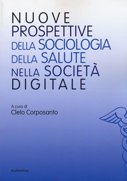 Nuove prospettive della sociologia della salute nella società digitale - copertina