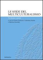 Le sfide del multiculturalismo. Tra teorie e prassi