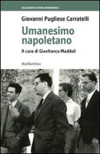 Umanesimo napoletano - Giovanni Carratelli Pugliese - copertina