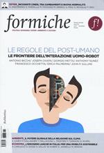 Formiche (2016). Vol. 113: Le regole del post-umano. Le frontiere dell'interazione uomo-robot.