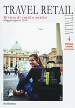 Travel retail Italia (2016). Vol. 4