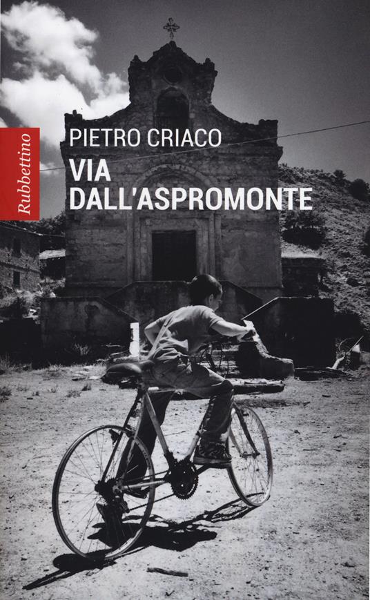 Via dall'Aspromonte - Pietro Criaco - copertina