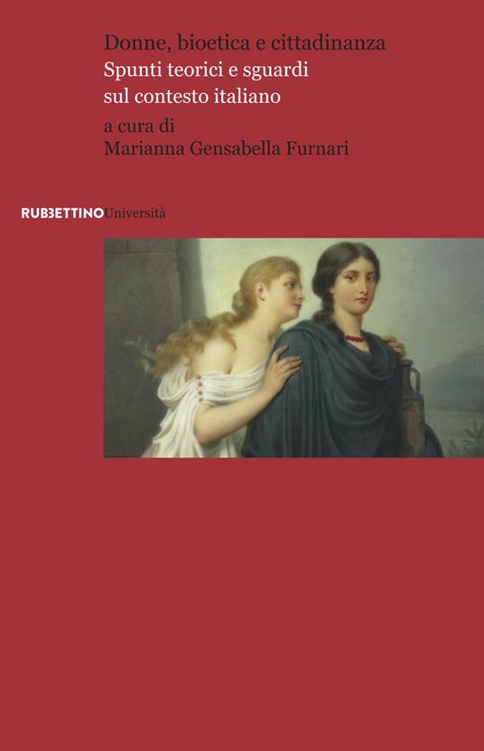 Donne, bioetica e cittadinanza - Marianna Gensabella Furnari - copertina