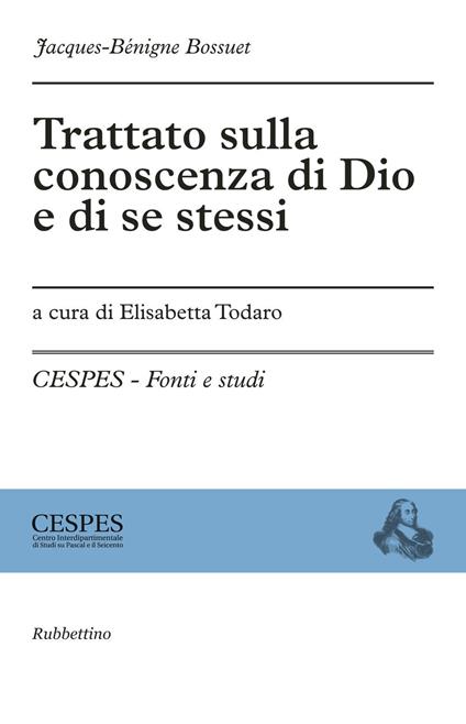 Trattato sulla conoscenza di Dio e di se stessi - Jacques-Bénigne Bossuet - copertina