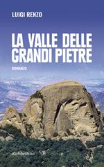 La valle delle grandi pietre