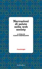 Narrazioni di salute nella web society