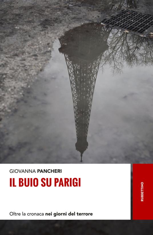 Il buio su Parigi. Oltre la cronaca nei giorni del terrore - Giovanna Pancheri - copertina