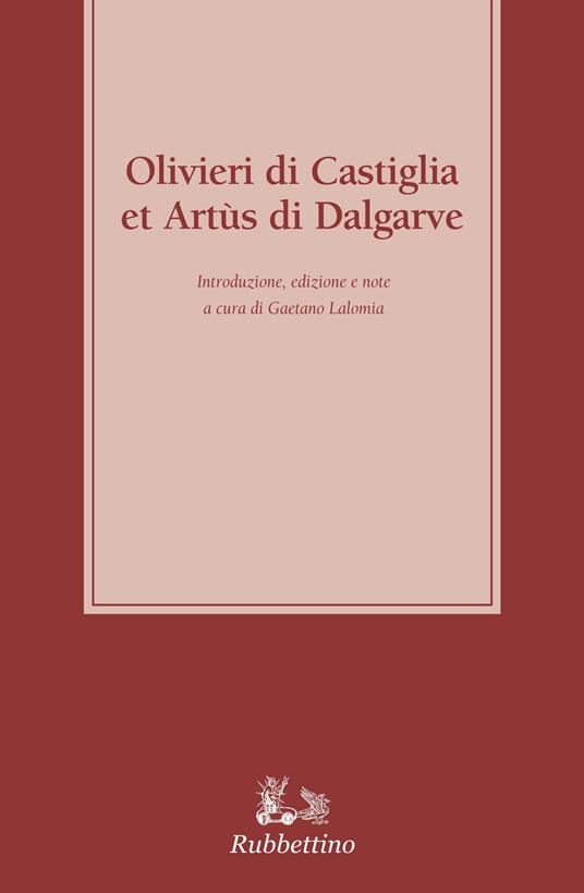 Olivieri di Castiglia e Artus di Dalgarve - Gaetano Lalomia - copertina