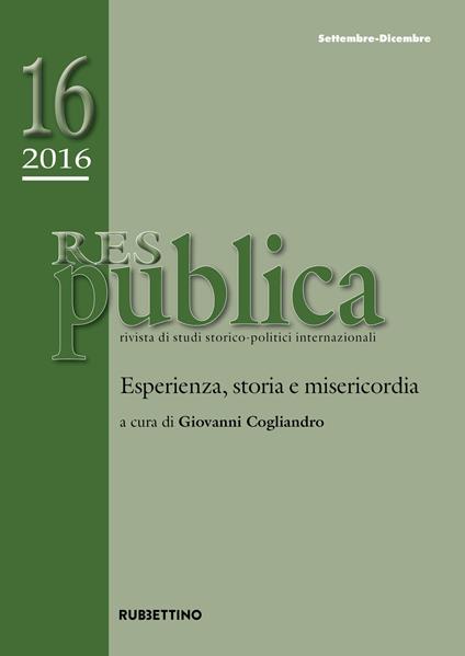 Res publica (2016). Vol. 16: Esperienza, storia e misericordia (settembre-dicembre) - copertina
