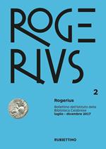 Rogerius (2017). Vol. 2: Luglio-dicembre