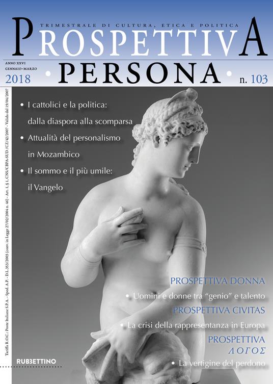 Prospettiva persona. Trimestrale di cultura, etica e politica (2018). Vol. 103: Gennaio-Marzo. - copertina