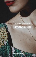 L' assaggiatrice