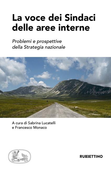 La voce dei sindaci delle aree interne. Problemi e prospettive della strategia nazionale - copertina