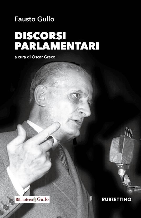 Discorsi parlamentari - Fausto Gullo - copertina