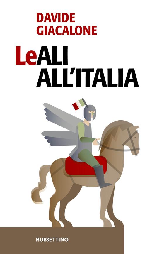 Leali all'Italia - Davide Giacalone - copertina