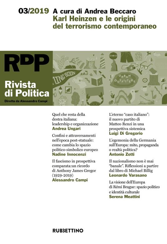 Rivista di politica (2019). Vol. 3: Karl Heinzen e le origini del terrorismo contemporaneo - copertina