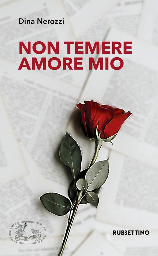 Non temere amore mio - Dina Nerozzi - copertina