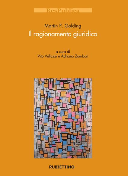 Il ragionamento giuridico - Martin P. Goldin - copertina