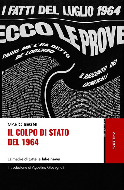 Il colpo di Stato del 1964. La madre di tutte le fake news - Mario Segni - copertina