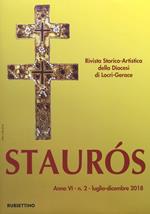 Staurós. Rivista storico-artistica della diocesi di Locri-Gerace (2018). Vol. 2