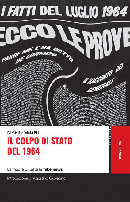 Il colpo di Stato del 1964. La madre di tutte le fake news - Mario Segni - ebook