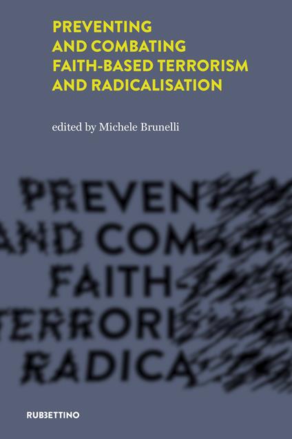 Preventing and combating faith-based terrorism and radicalisation - copertina