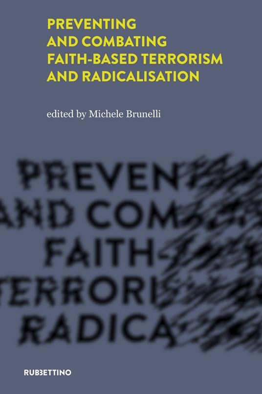 Preventing and combating faith-based terrorism and radicalisation - copertina