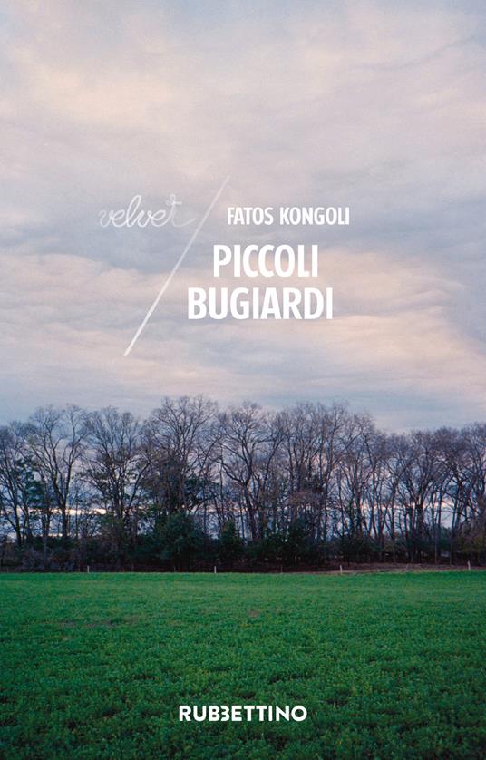 Piccoli bugiardi - Fatos Kongoli - ebook