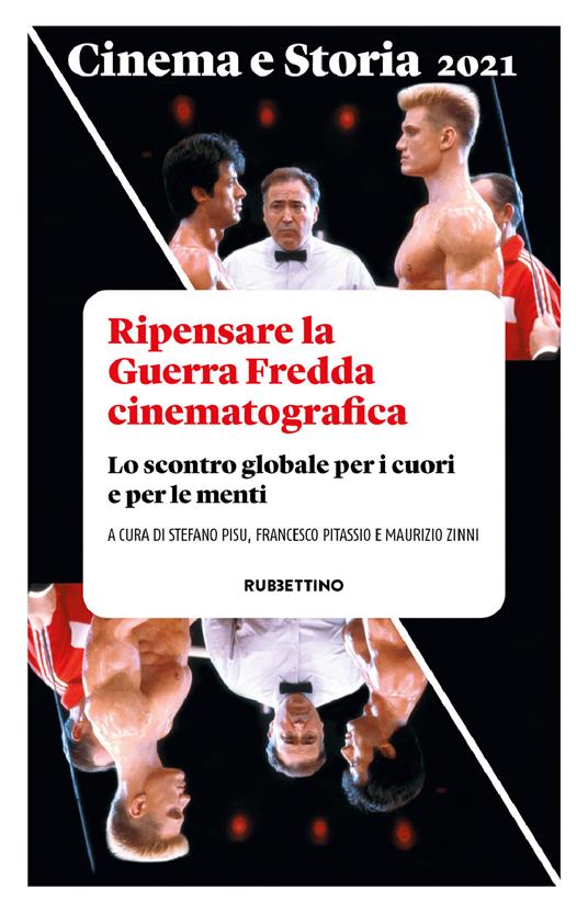 Cinema e storia. Rivista di studi interdisciplinari (2021). Vol. 1 - Stefano Pisu,Francesco Pitassio,Maurizio Zinni - ebook