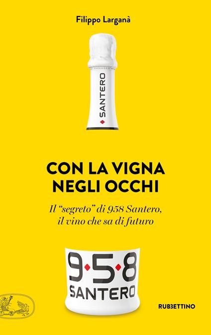 Con la vigna negli occhi - Filippo Larganà - copertina