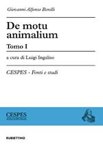 De motu animalium. Vol. 1-2