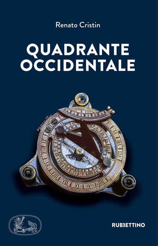 Quadrante Occidentale - Renato Cristin - copertina