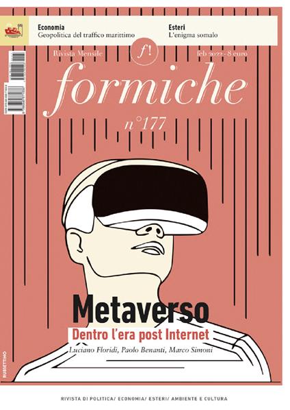 Formiche (2022). Vol. 177: Metaverso. Dentro l'era post internet. - copertina