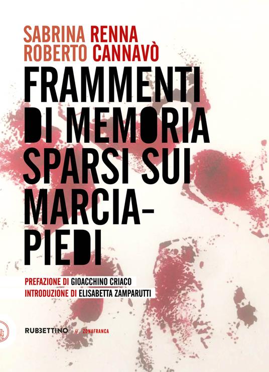 Frammenti di memoria sparsi sui marciapiedi - Sabrina Renna,Roberto Cannavò - copertina