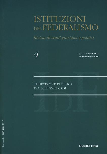 Istituzioni del federalismo. Rivista di studi giuridici e politici (2021). Vol. 4 - copertina