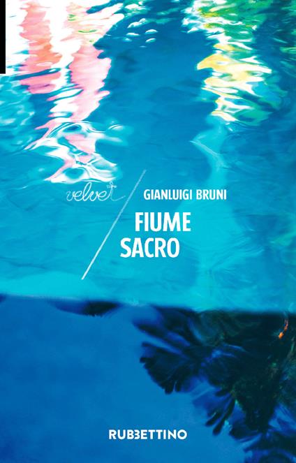 Fiume sacro - Gianluigi Bruni - copertina