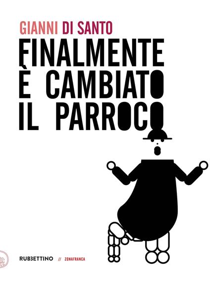 Finalmente è cambiato il parroco - Gianni Di Santo - copertina