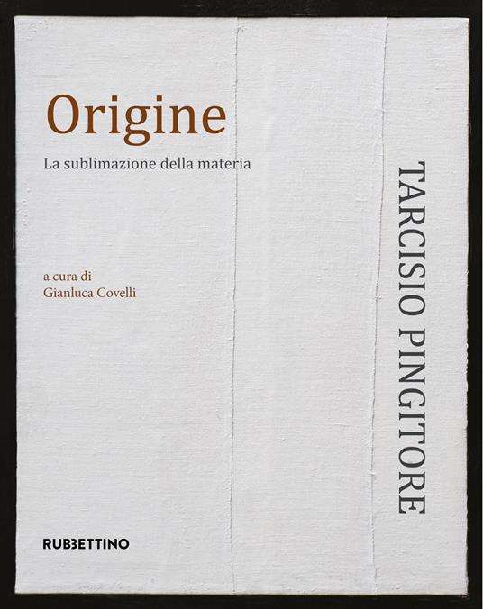 Origine. La sublimazione delle materia. Ediz. illustrata - copertina