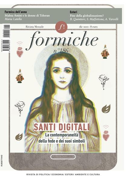 Formiche (2022). Vol. 186: Santi digitali. La contemporaneità della fede e i suoi simboli - copertina