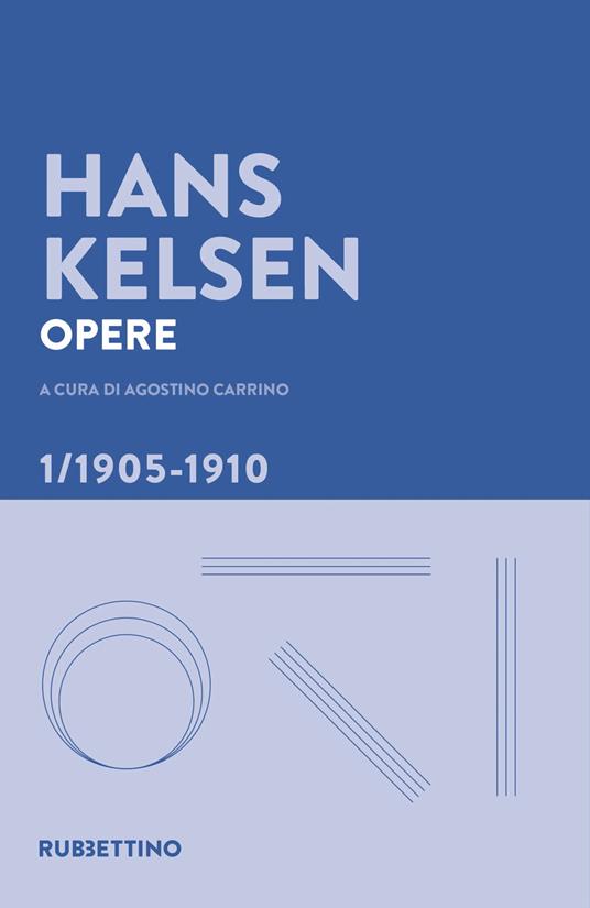 Opere. Vol. 1: 1905-1910 - Hans Kelsen - copertina