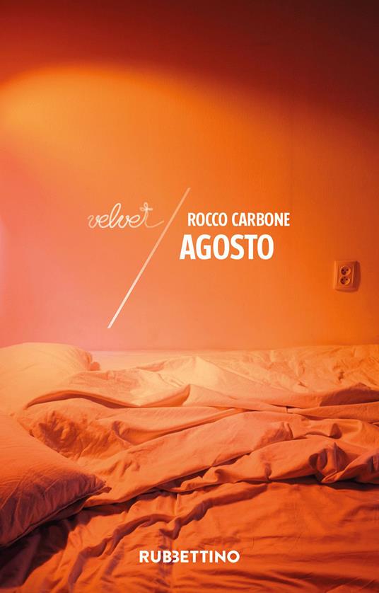 Agosto - Rocco Carbone - ebook