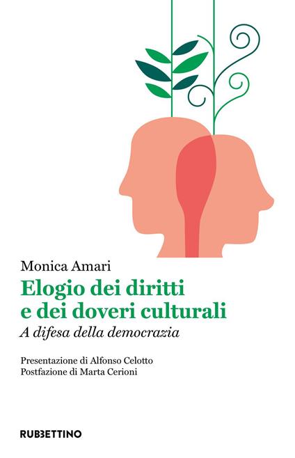 Elogio dei diritti e dei doveri culturali. A difesa della democrazia - Monica Amari - ebook