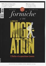 Formiche (2023). Vol. 194: Labour migration. L'Italia e la questione lavoro