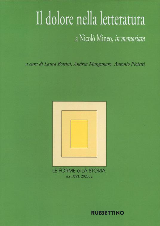 Le forme e la storia (2023). Vol. 2: Il dolore nella letteratura - copertina