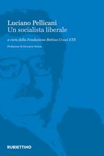 Luciano Pellicani. Un socialista liberale