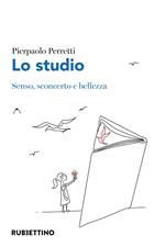 Lo studio. Senso, sconcerto e bellezza