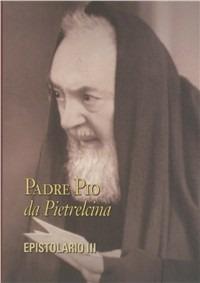 Epistolario. Vol. 3: Corrispondenza con le figlie spirituali (1915-1923) - Pio da Pietrelcina (san) - copertina