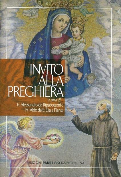 Invito alla preghiera - Alessandro da Ripabottoni,Aldo da S. Elia a Pianis - copertina